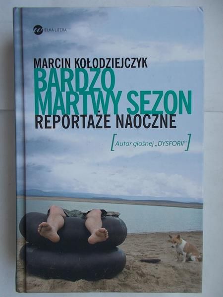 Kołodziejczyk Marcin - Bardzo martwy sezon