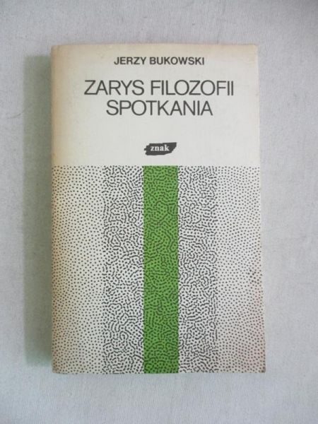 Zarys filozofii spotkania