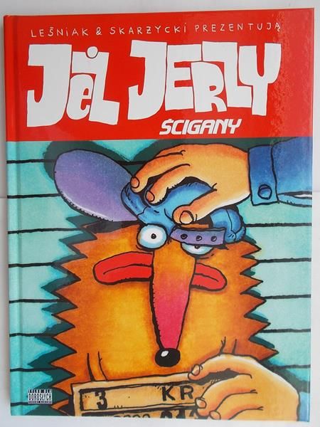 Jeż Jerzy:ścigany