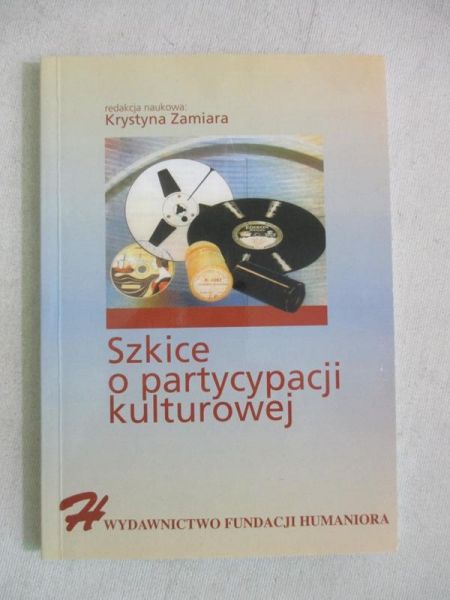 Szkice o partycypacji kulturowej