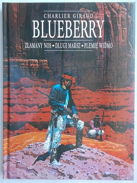 Giraud Charlier - Blueberry: Złamany nos. Długi marsz. Plemię widmo