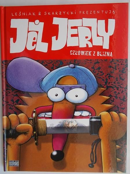 Jeż Jerzy:człowiek z blizną