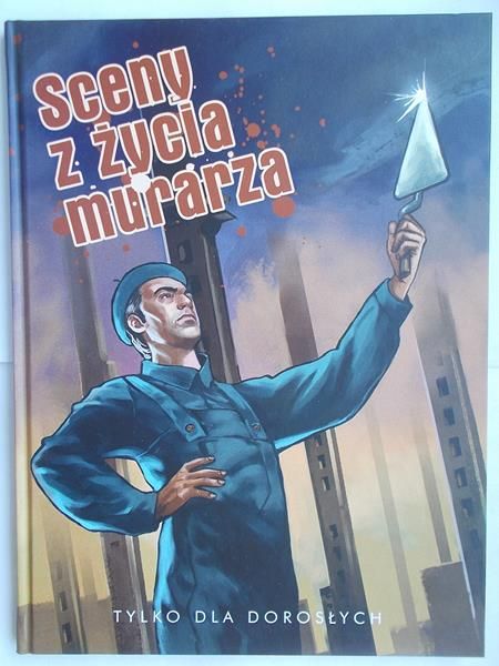 Sceny z życia murarza