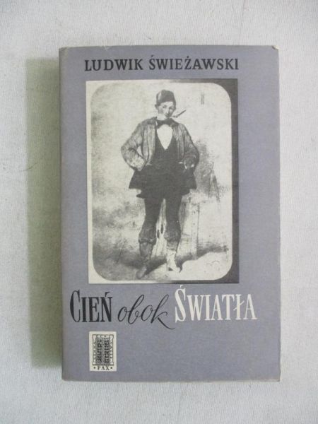 Świeżawski Ludwik - Cień obok światła