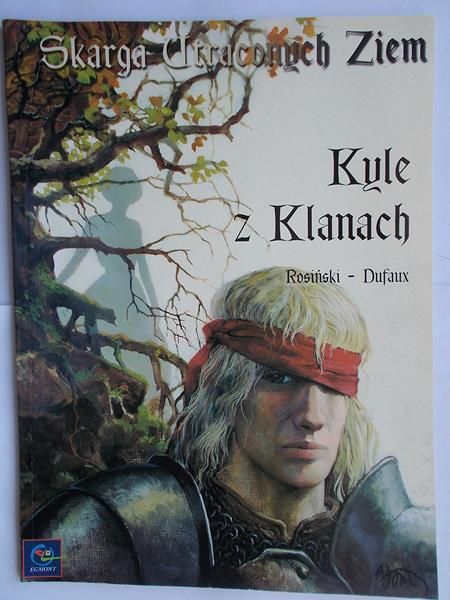 Skarga utraconych ziem: Kyle z Klanach