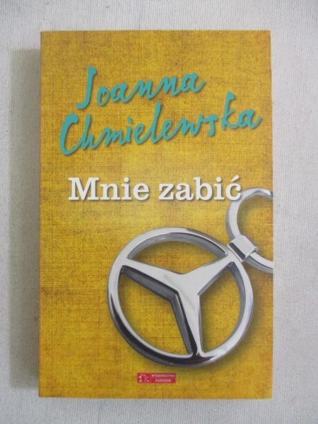 Mnie zabić