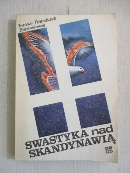 Bernasowe   Francszek - Swastyka nad Skandynawą
