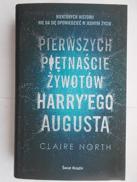 Pierwszych piętnaście żywotów Harry'ego Augusta