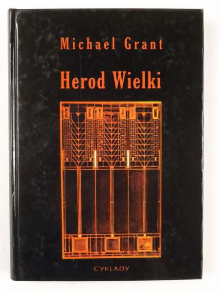 Grant Michael - Herod Wielki