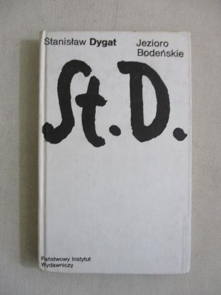 Dygat Stanisław - Jezioro Bodeńskie