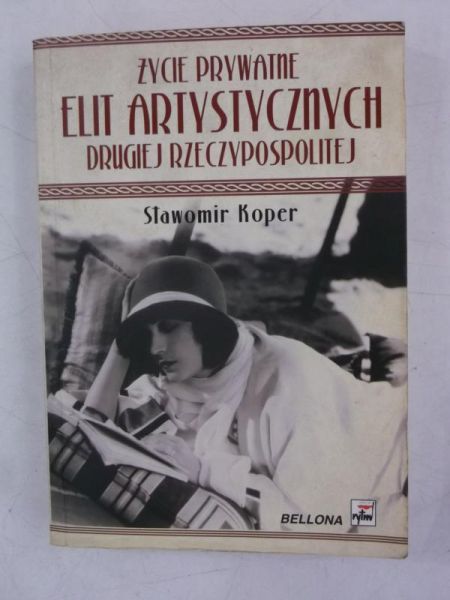 Życie prywatne elit artystycznych Drugiej Rzeczypospolitej