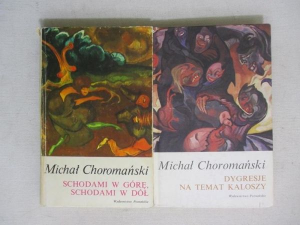 Choromański Michał - Schodami w górę, schodami w dół / Dygresje na temat kaloszy