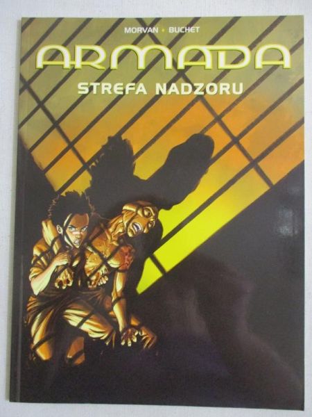 Morvan Jean - Armada. Strefa nadzoru