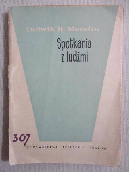 Morstin Ludwik H. - Spotkania z ludźmi