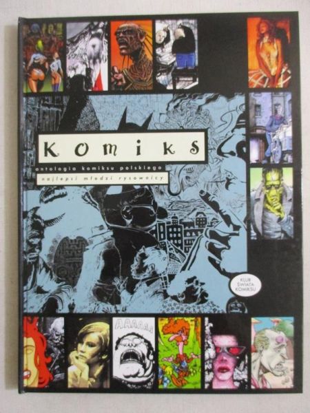 Kołodziejczak Tomasz (red.) - Komiks. Najlepsi młodzi rysownicy