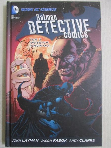 Batman Detective Comics, Tom 3