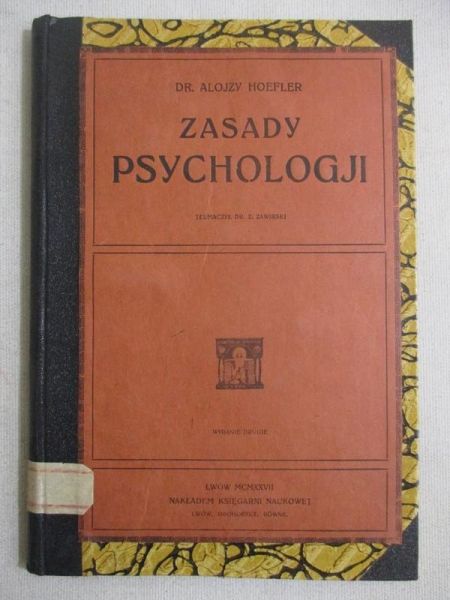 Hoefler Alojzy - Zasady psychologji, 1927 r.