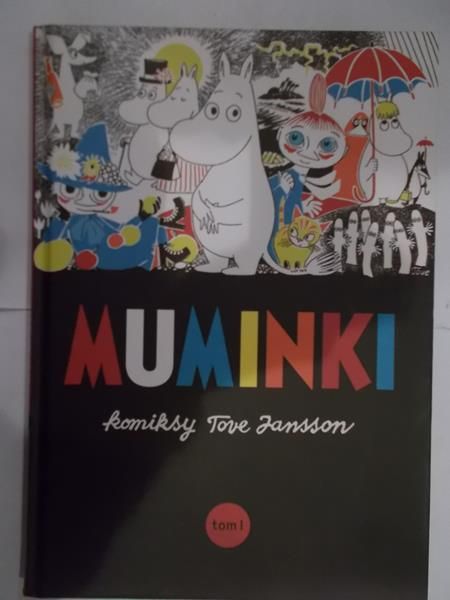 Jansson Tove - Muminki, tom I