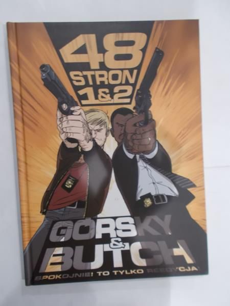 48 stron 1&2. Górsky & Butch.