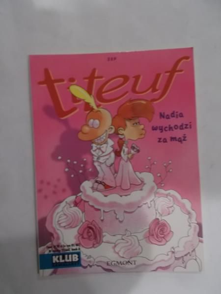 Titeuf: Nadia wychodzi za mąż