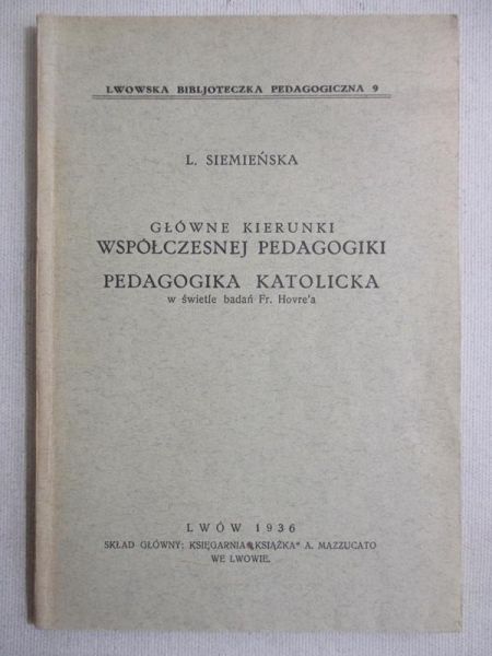 Główne kierunki współczesnej pedagogiki, 1936 r.