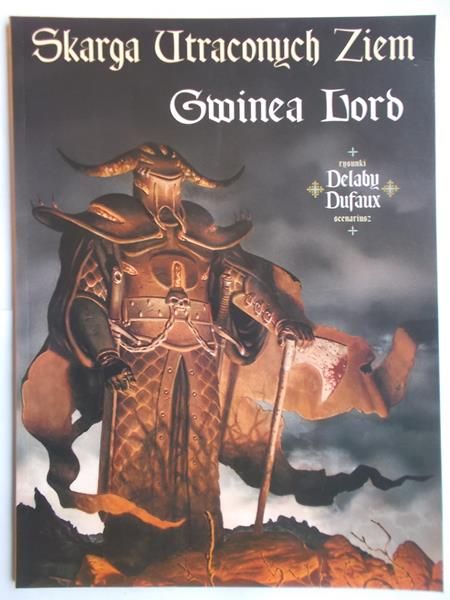 Skarga Utraconych Ziem, Tom 2, Gwinea Lord
