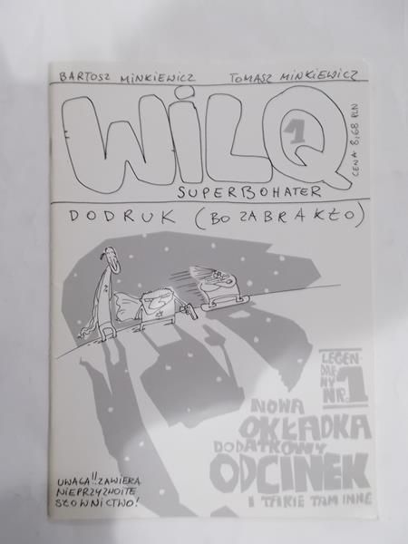 Wilq Superbohater nr 1, dodruk (bo zabrakło)