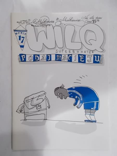 Wilq Superbohater, nr 17. Podaj Macieju
