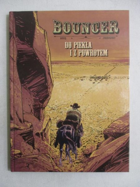 Jodorowsky A. - Bouncer. Do piekła i z powrotem