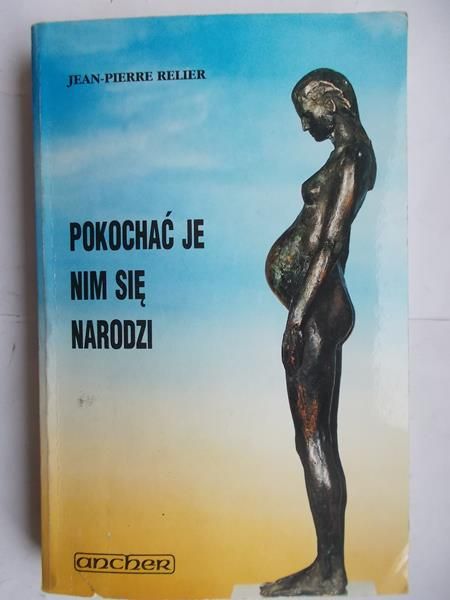 Pokochać je nim się narodzi