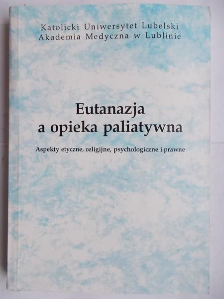 Eutanazja a opieka paliatywna