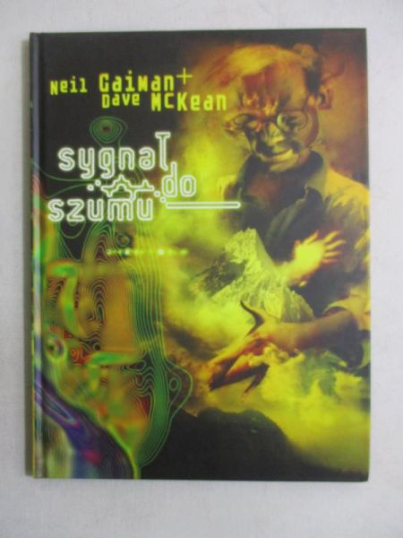 Gaiman Neil - Sygnał do szumu