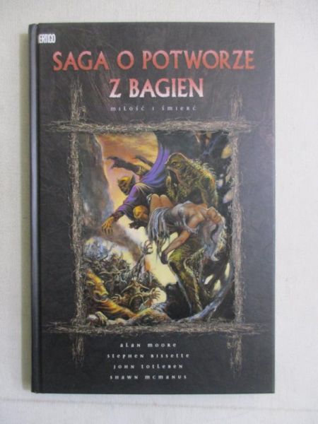 Saga o potworze z bagien. Miłość i śmierć