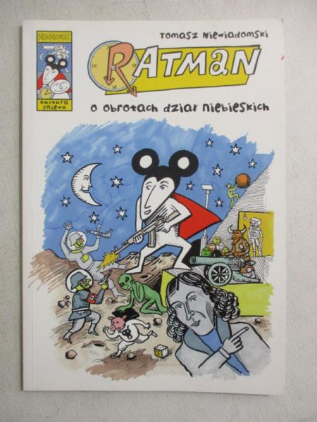 Ratman. O obrotach dział niebieskich...