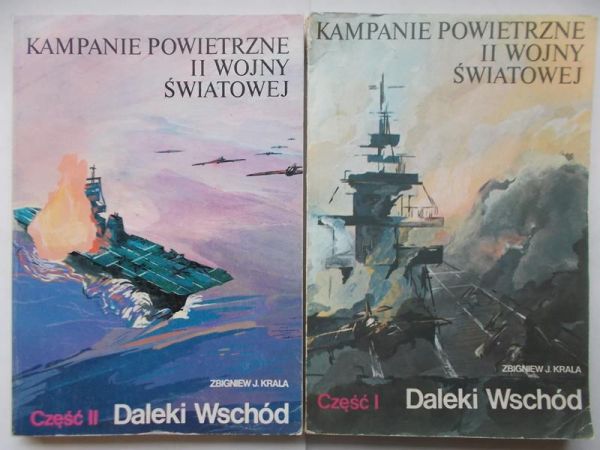 Kampanie powietrzne II wojny światowej: Daleki wschód. Część I-II