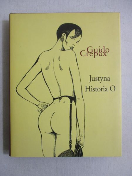 Crepax Guido - Justyna. Historia O