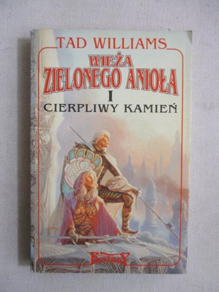 Wieża Zielonego Anioła. Cierpliwy kamień
