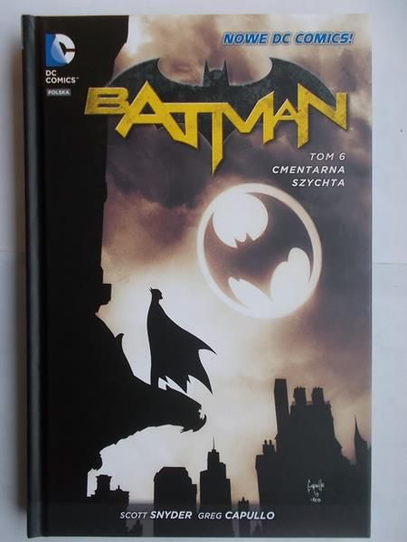 Snyder Scott - Batman. Tom 6: Cmentarna szychta