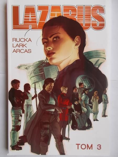 Lazarus. Tom 3