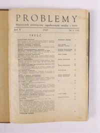 Problemy. Miesięcznik poświęcony zagadnieniom wiedzy i życia, Półrocznik 1949