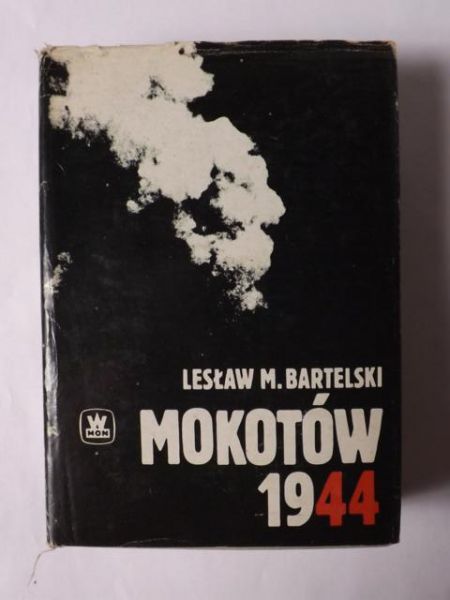 Bartelski Lesław M. - Mokotów 1944