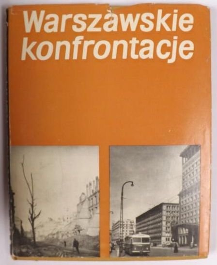 Budrewicz Olgierd  - Warszawskie konfrontacje