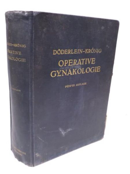 Doderlein Albert - Operative Gynakologie, 1924r.