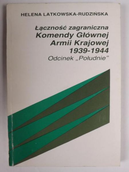 Łączność zagraniczna Komendy Głównej Armii Krajowej 1939-1944