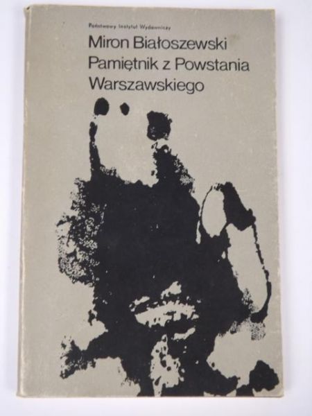 Białoszewski Miron - Pamiętnik z Powstania Warszawskiego