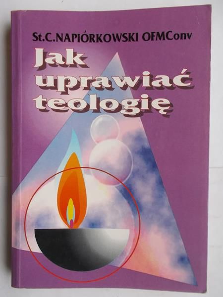 Jak uprawiać teologię
