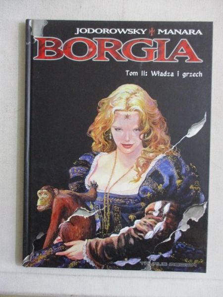 Jodorowsky Alexandro - Borgia. Władza i grzech