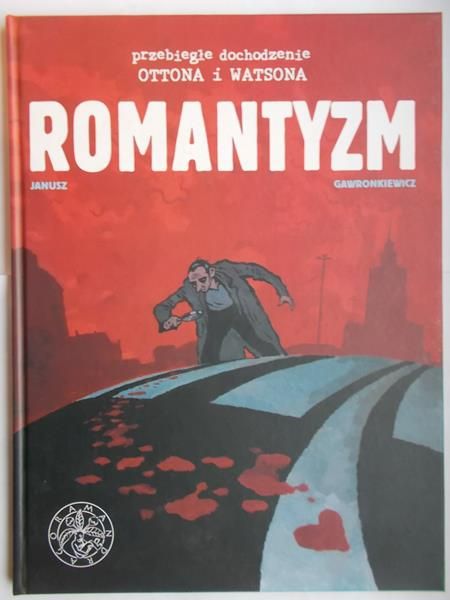 Przebiegłe dochodzenie Ottona i Watsona. Romantyzm