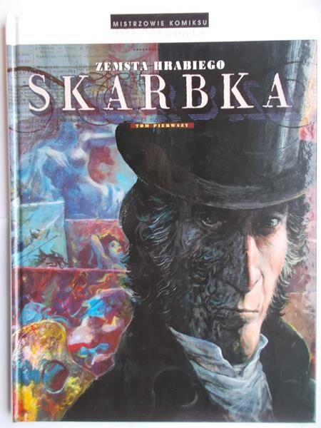 Zemsta hrabiego Skarbka, tom I