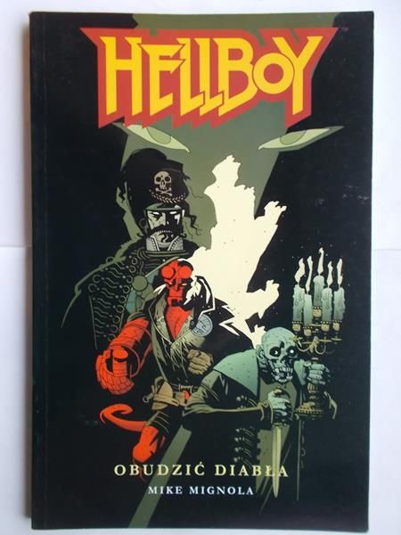 Hellboy. Obudzić diabła